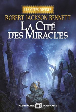 La Cité des miracles