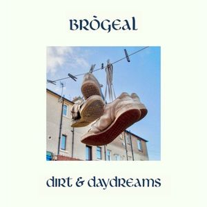 Dirt & Daydreams (EP)