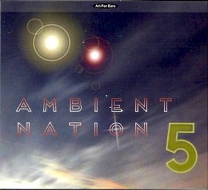 Ambient Nation 5