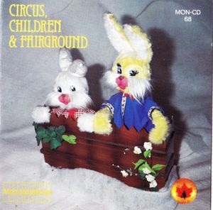 Circus, Children & Fairground
