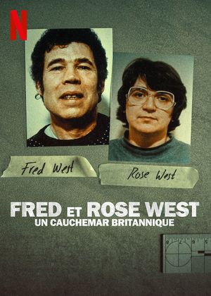 Fred et Rose West : Un cauchemar britannique