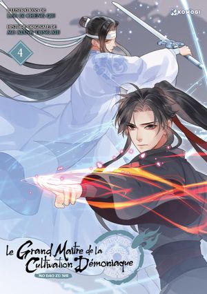 Le Grand Maître de la cultivation démoniaque, tome 4