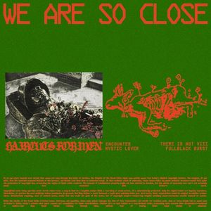 We Are So Close (EP)