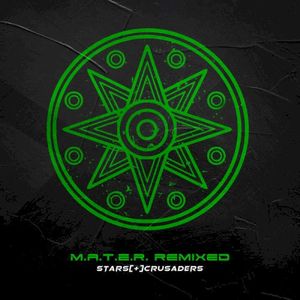 M.A.T.E.R. Remixed