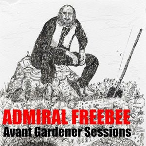 AVANT GARDENER SESSIONS (EP)