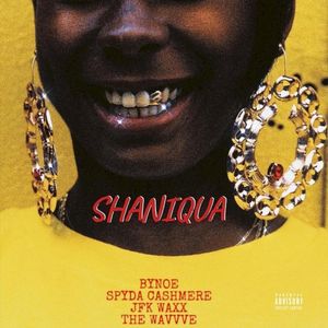 Shaniqua (Single)