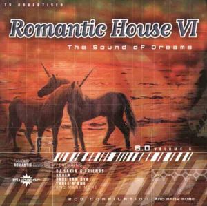 Romantic House VI: The Sound Of Dreams