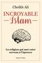 Incroyable Islam