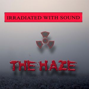The Haze