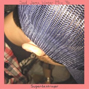 Sad Jams Winter Mix '96