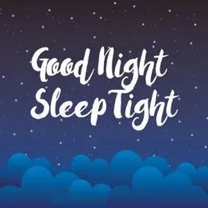 Good Night, Sleep Tight