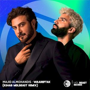 Waareftak (R3HAB MDLBEAST Remix) (Single)