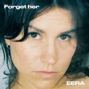 Forget Her (Single)