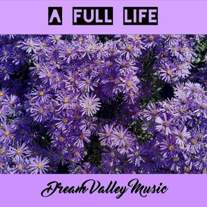 A Full Life (EP)