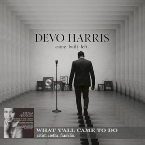 What Y’all Came to Do (Single)