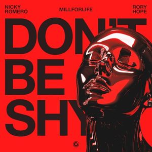 Don’t Be Shy (Single)