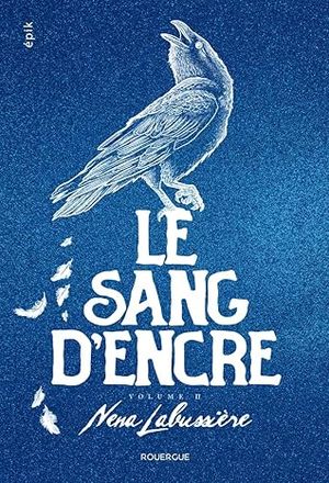 Le sang d'encre volume 2