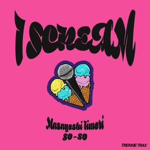 I Scream (Single)