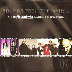 Sounds From the Matrix 06