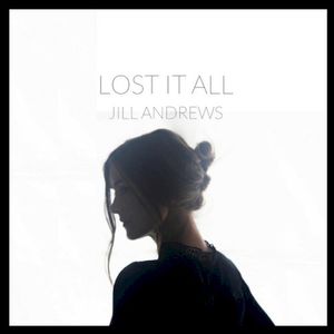 Lost It All (Single)
