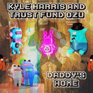 Daddy's Home (Single)