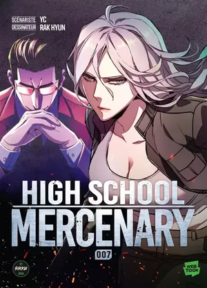High School Mercenary, tome 7