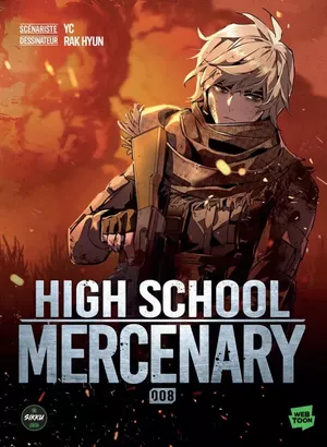 High School Mercenary, tome 8