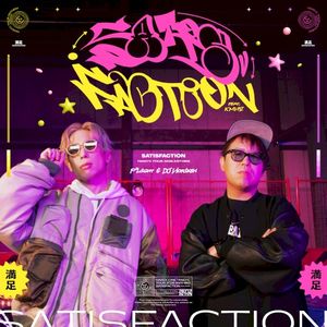 SATISFACTION (Single)