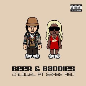 Beer and Baddies (Single)
