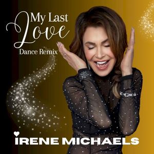 My Last Love: Dance Remixes