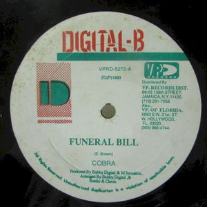 Funeral Bill / No Stop Beg (Single)