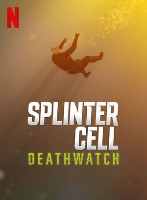 Splinter Cell: Deathwatch
