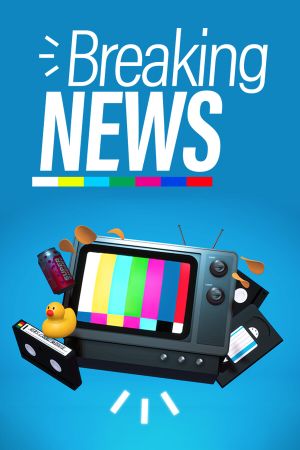 Breaking News