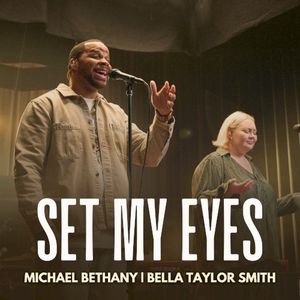 Set My Eyes (Single)