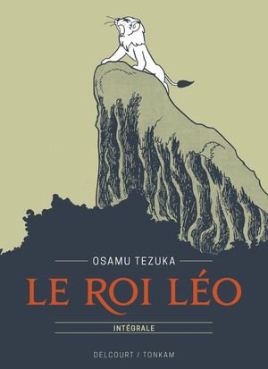 Le Roi Léo : Intégrale (Édition Prestige)