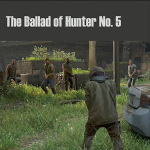 The Ballad of Hunter No. 5 (Single)