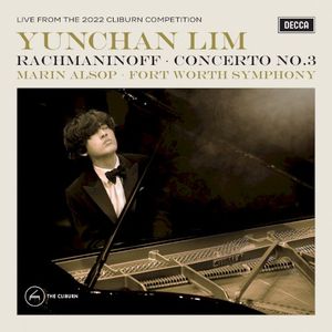 Piano Concerto no. 3 (Live from the 2022 Cliburn Competition) (Live)