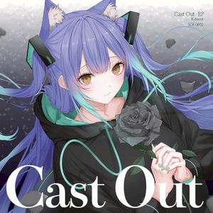 Cast Out (EP)