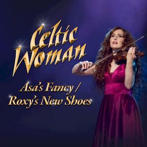 Asa’s Fancy / Roxy’s New Shoes (Single)
