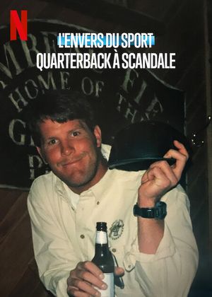 L'Envers du sport : Quarterback à scandale