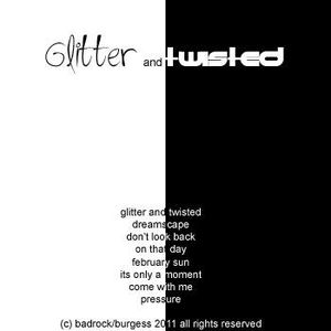 Glitter & Twisted (EP)