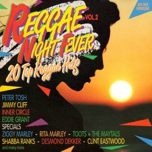 Reggae Night Fever, Vol. 2: 20 Top Reggae Hits