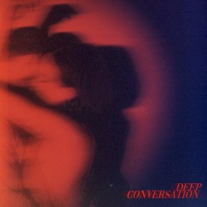 Deep Conversation (Single)