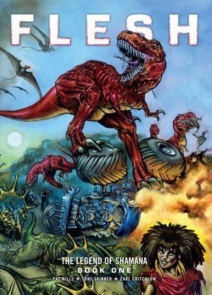 Flesh : The Legend of Shamana Book One