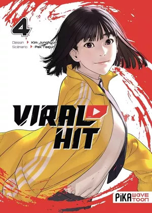 Viral Hit, tome 4