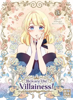 Gare à la vilaine !, tome 3