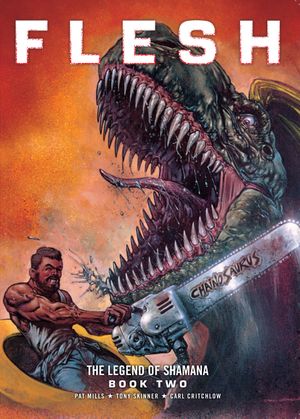 Flesh : The Legend of Shamana Book Two