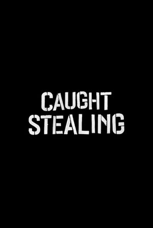 Pris au piège - Caught Stealing