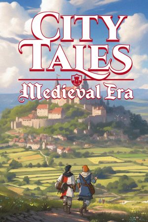 City Tales: Medieval Era