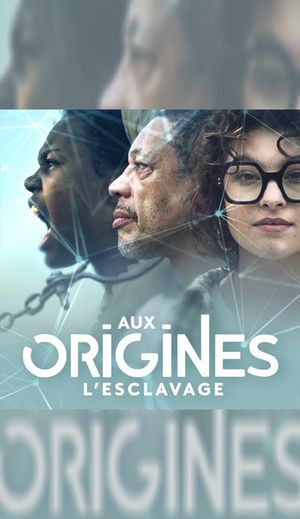 Aux origines, l'esclavage